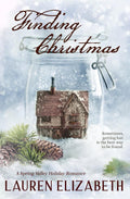 Finding Christmas: A Spring Valley Holiday Romance