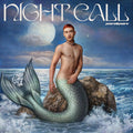Night Call Deluxe Explicit Lyrics
