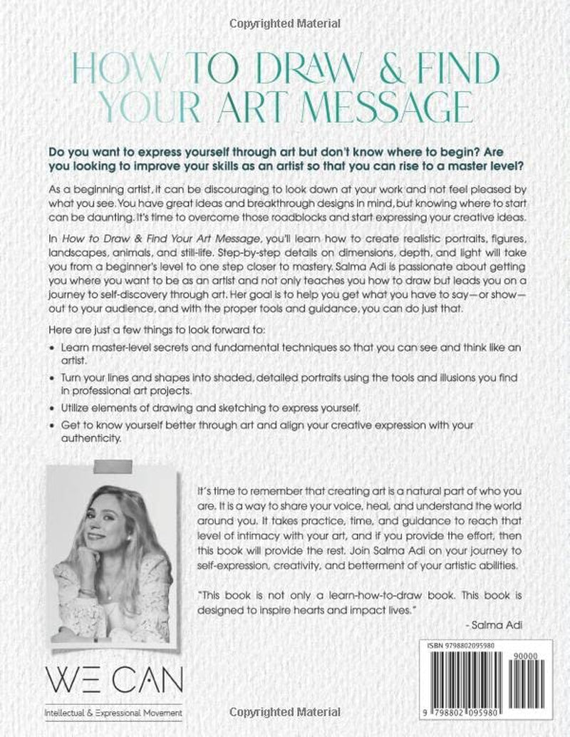 How To Draw & Find Your Art Message: Step-by-Step Drawing Guide for Beginners. With Techniques on How to Express Yourself & Develop Your Style