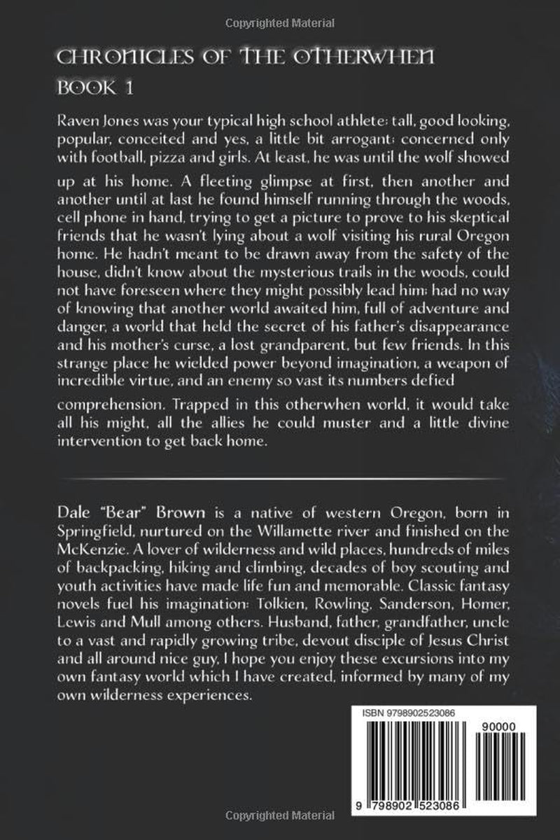 Chronicles of the Otherwhen: Raven Jones