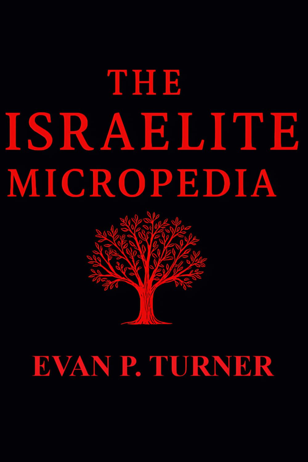 The Israelite Micropedia (The Israelite Encyclopedia)