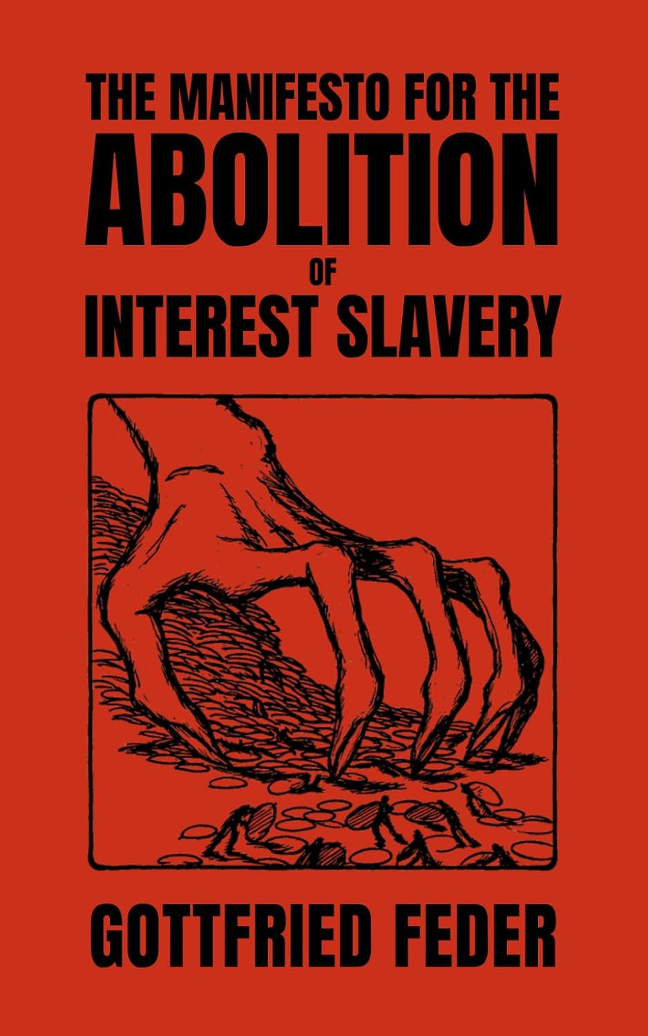 The Manifesto for the Abolition of Interest Slavery