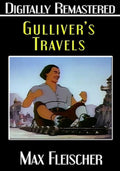 Gulliver's Travels - Digitally Remastered