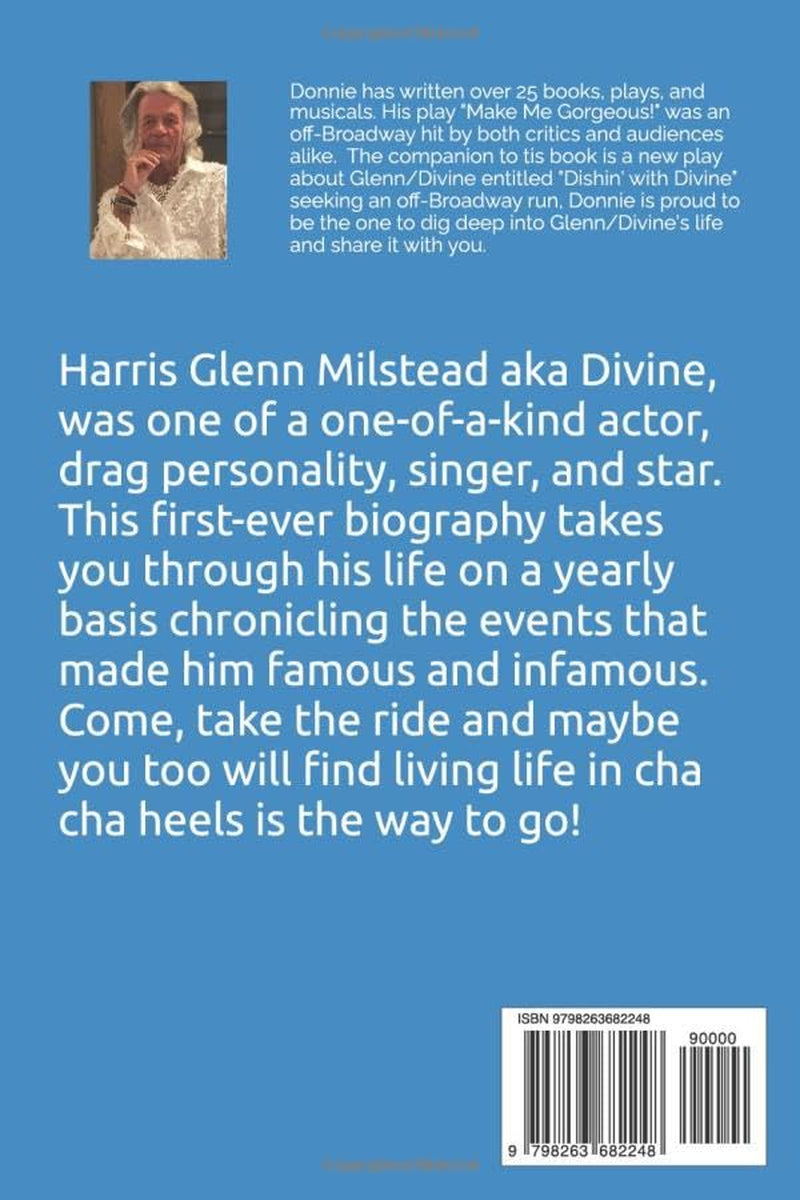 Divine: Living Life in Cha Cha Heels