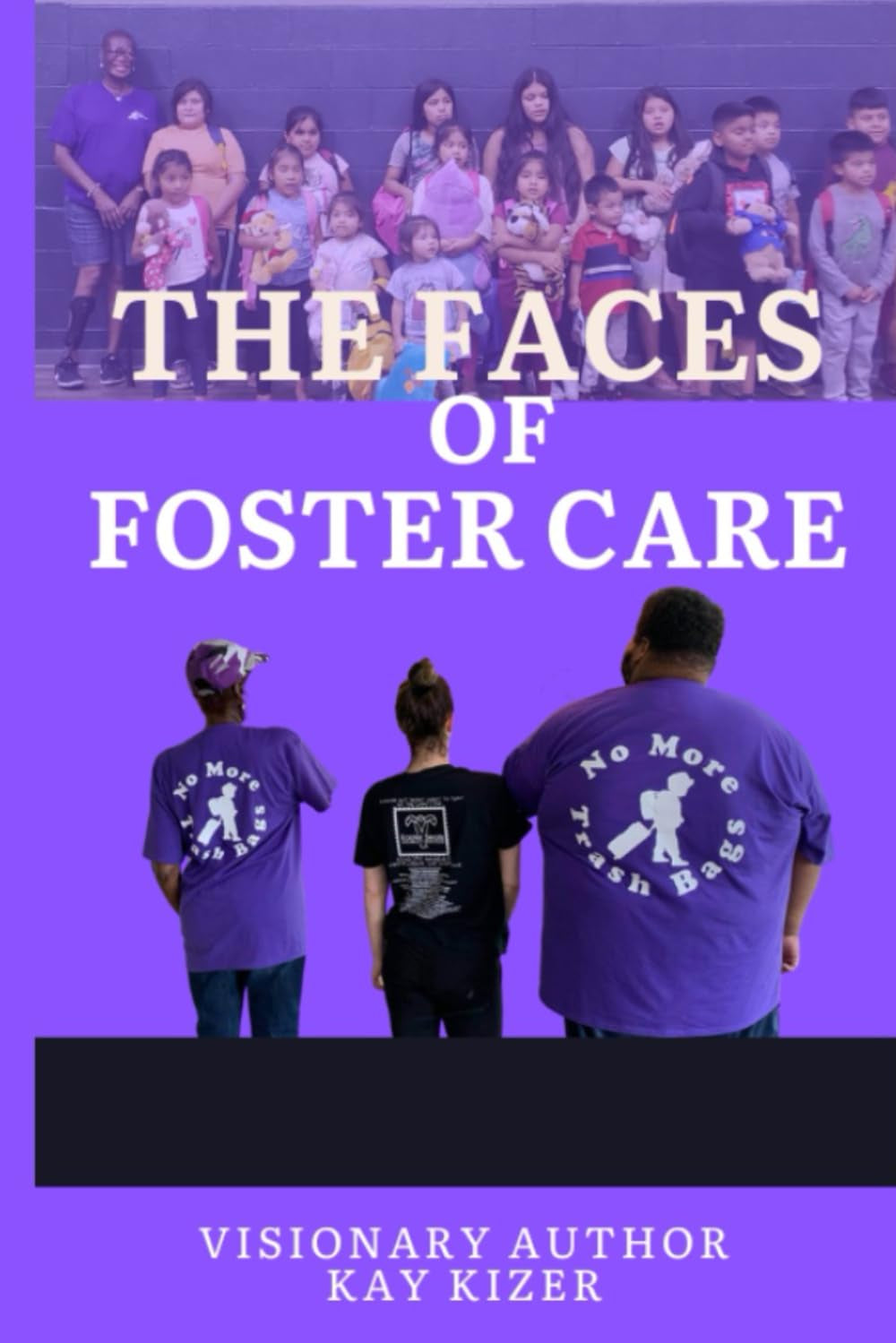 The Faces of Foster Care