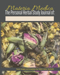 Materia Medica: The Personal Herbal Study Journal: 300-page Medicinal Herb Notebook for learning about Herbalism, Plants and Remedies, with Glossary of Terms, and blank monograph templates
