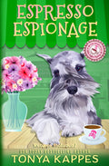 Espresso Espionage (Killer Coffee Mysteries)
