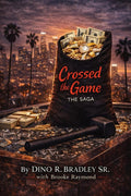Crossed the Game