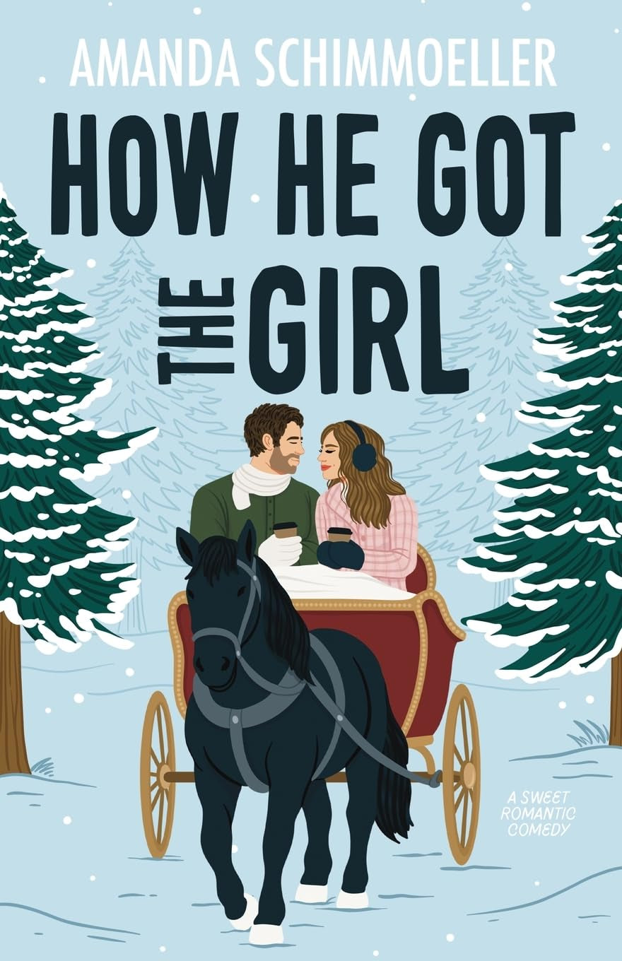 How He Got the Girl (Sweeter Than Fiction)