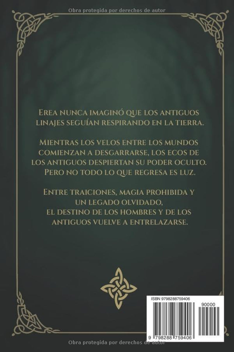 OJOS DE BRUJA, Libro I – La Era del Silencio: Fantasía épica inspirada en la mitología celta, ambientada en la Irlanda del siglo IX (Spanish Edition)