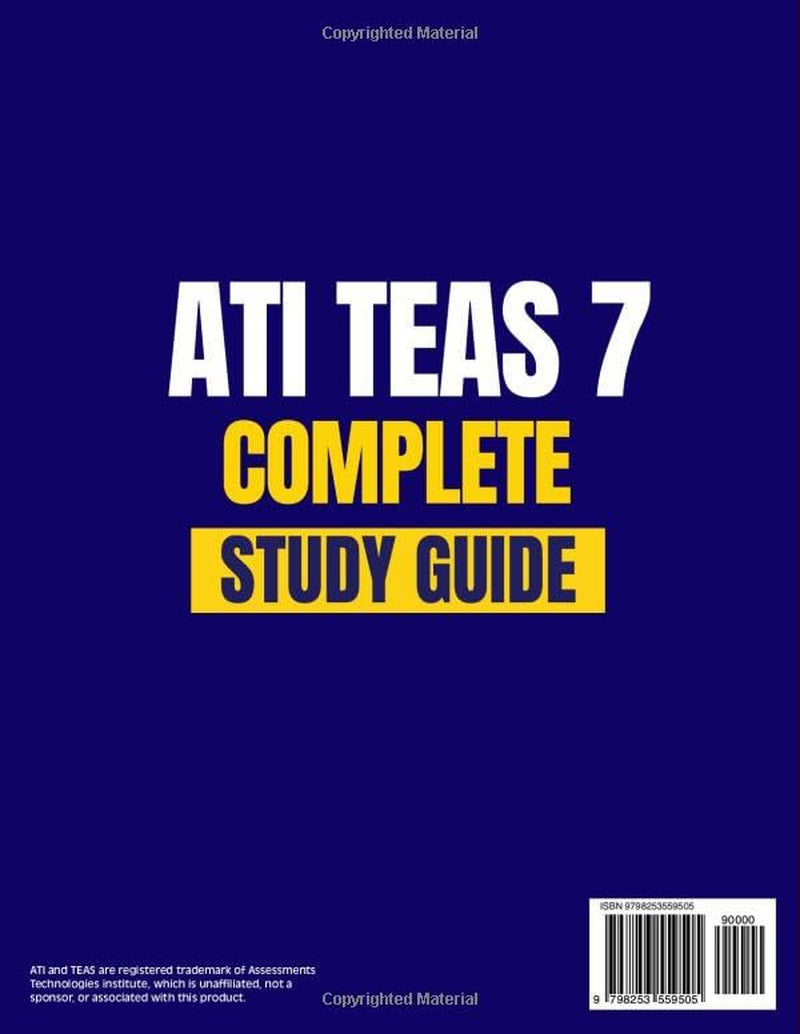 ATI TEAS 7 Exam Prep: The Most Complete Study Guide Including our Exclusive eLearning Platform, Real Full-Length Practice Tests, and 200 Flashcards to ... and Boost Your Score to the Exemplary Level