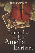 Journal of the late Amelia Earhart
