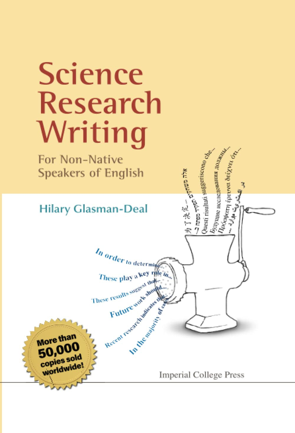 Science Research Writing: A Guide for Non-Native Speakers of English
