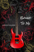 Bound to Me (The Serenade Series)