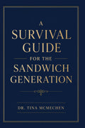 A Survival Guide for the Sandwich Generation