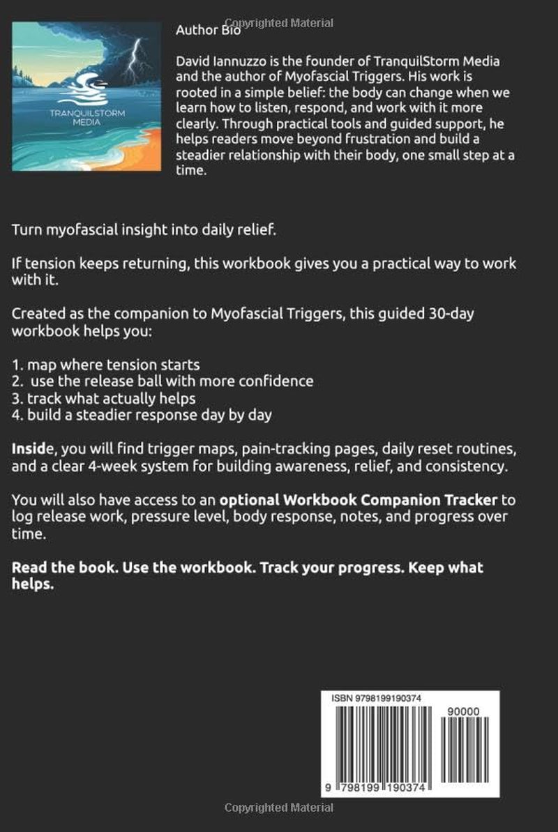 Myofascial Triggers Workbook: A Guided 30-Day Release Plan with Trigger Maps, Breathwork, Pain Tracking, and Daily Fascia Reset Routines