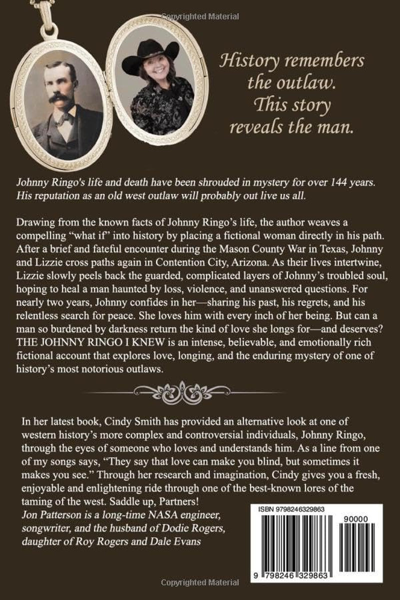 The Johnny Ringo I knew: History remembers the outlaw. This story reveals the man.