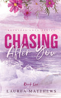 Chasing After You (Reckless Love)