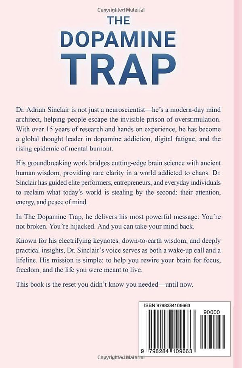 The Dopamine Trap - Why You Crave, Scroll & Binge: How to Rewire Your Brain for Focus | Freedom | Real Success