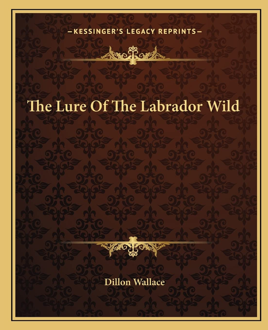 The Lure Of The Labrador Wild