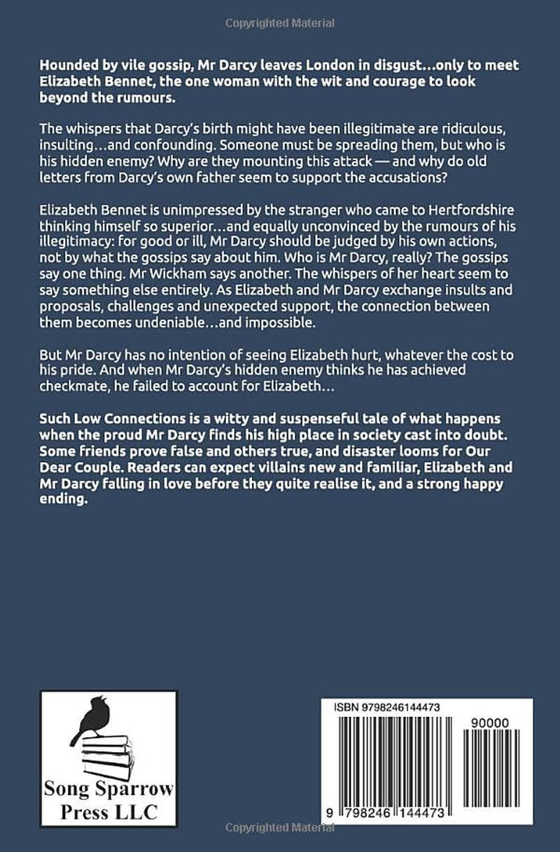 Such Low Connections: A Pride and Prejudice Variation (Darcy and Elizabeth Variations)