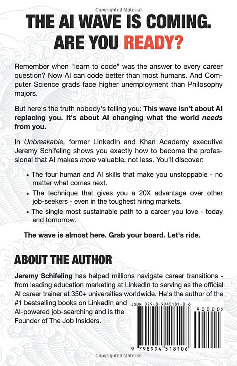 Unbreakable: How to AI-Proof Your Job Search, Career, and Future