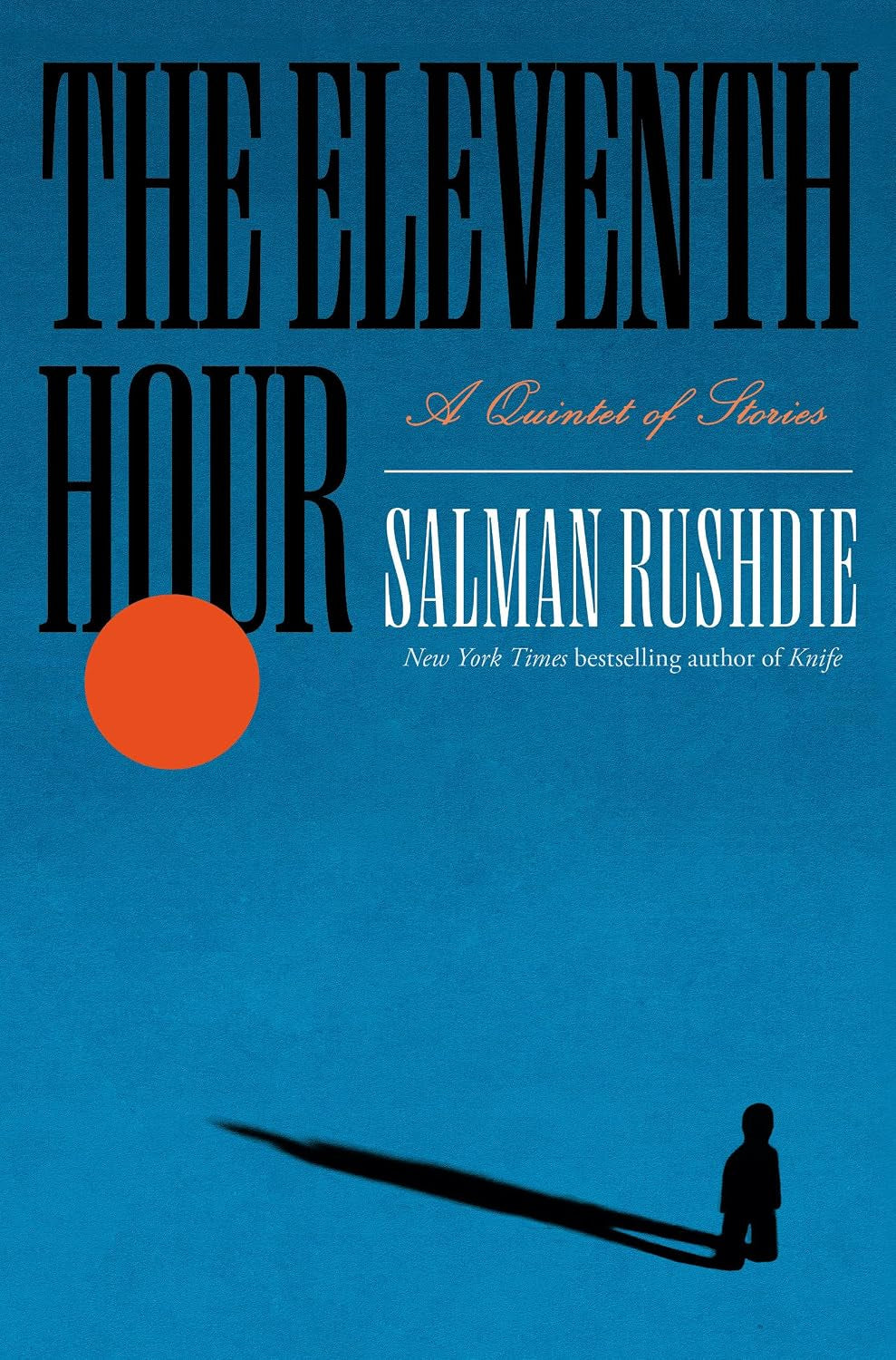 The Eleventh Hour: A Quintet of Stories