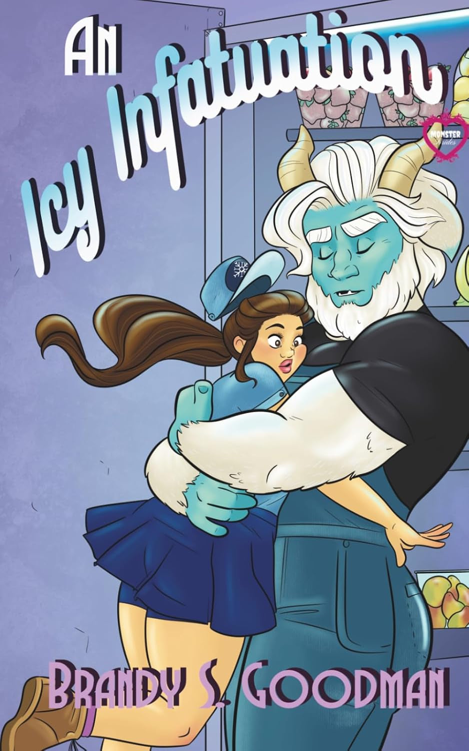 An Icy Infatuation: A Monsters Bride Romance