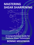 Mastering Shear Sharpening: A Comprehensive Guide for Flathone Shear Technicians