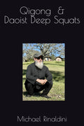 Qigong & Daoist Deep Squats