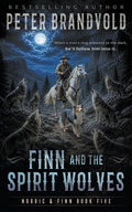 Finn and the Spirit Wolves: A Classic Western Series (Nordic & Finn)