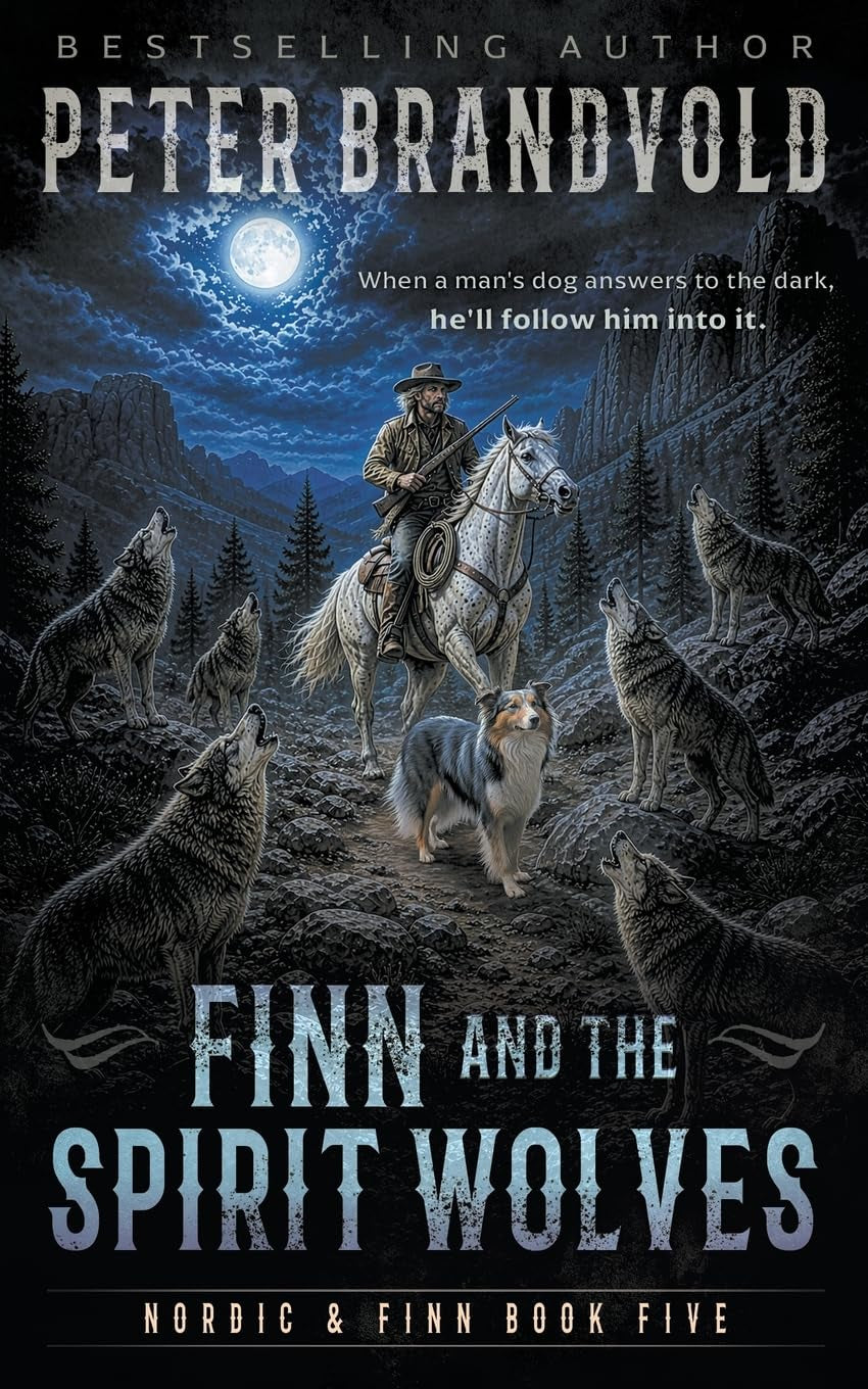 Finn and the Spirit Wolves: A Classic Western Series (Nordic & Finn)