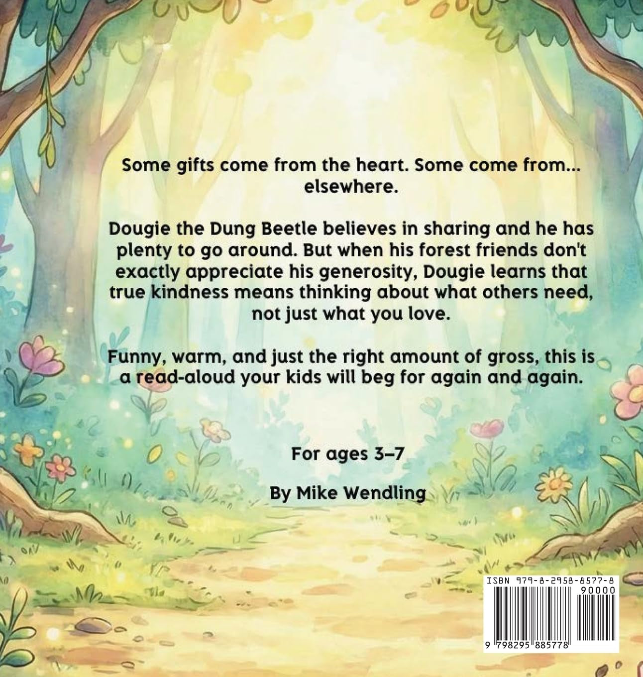 Dougie The Dung Beetle: A Story About Sharing (the Right Stuff!)