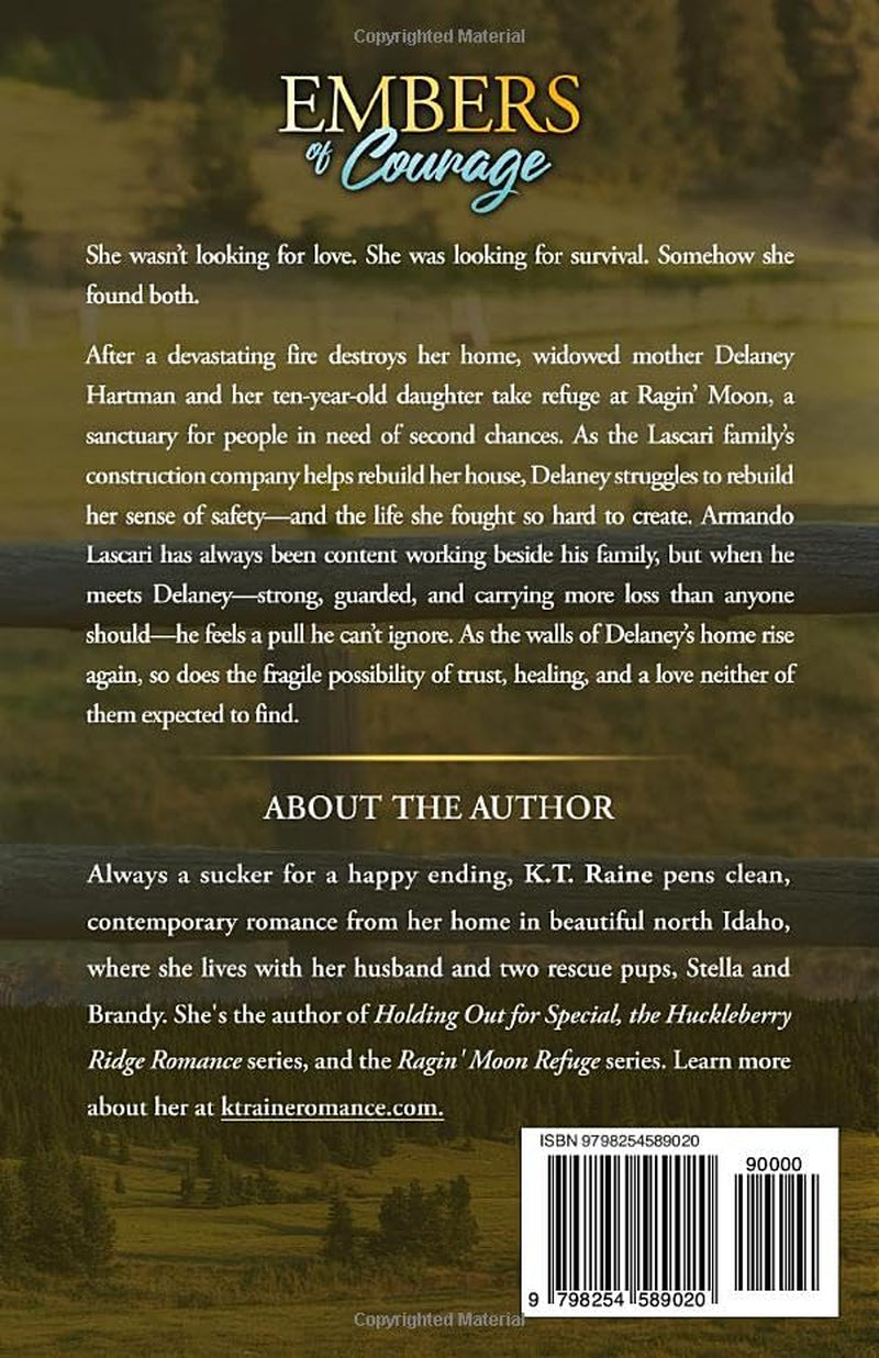 Embers of Courage: A clean, small town romance (Ragin' Moon Refuge)