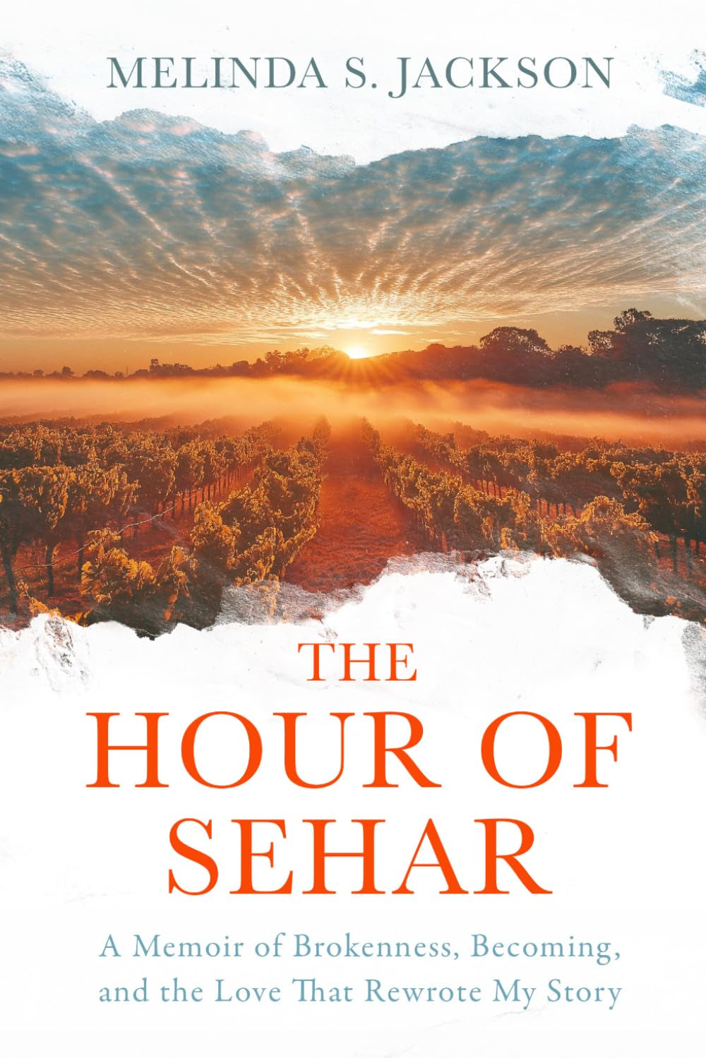 The Hour of Sehar: A Memoir of Brokenness, Becoming, and the Love that Rewrote My Story.