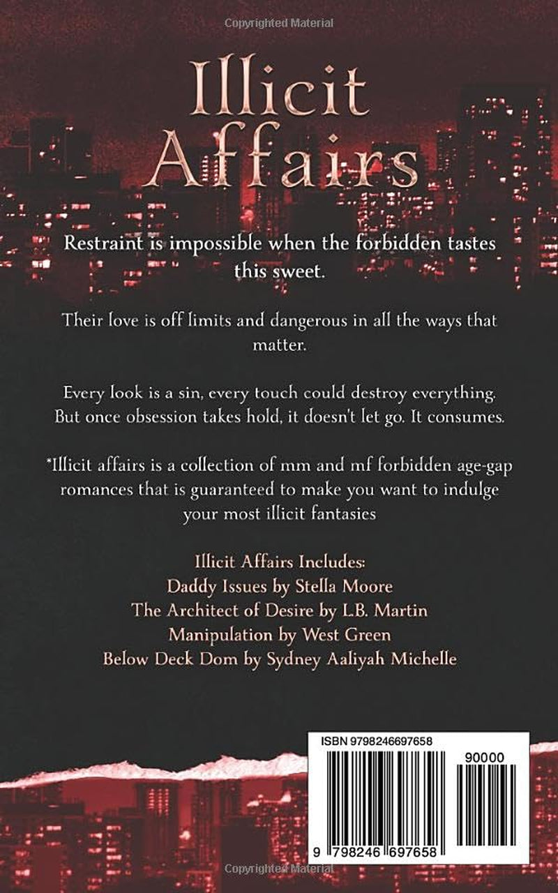 Illicit Affairs: A Dark Forbidden Age-Gap Romance Collection