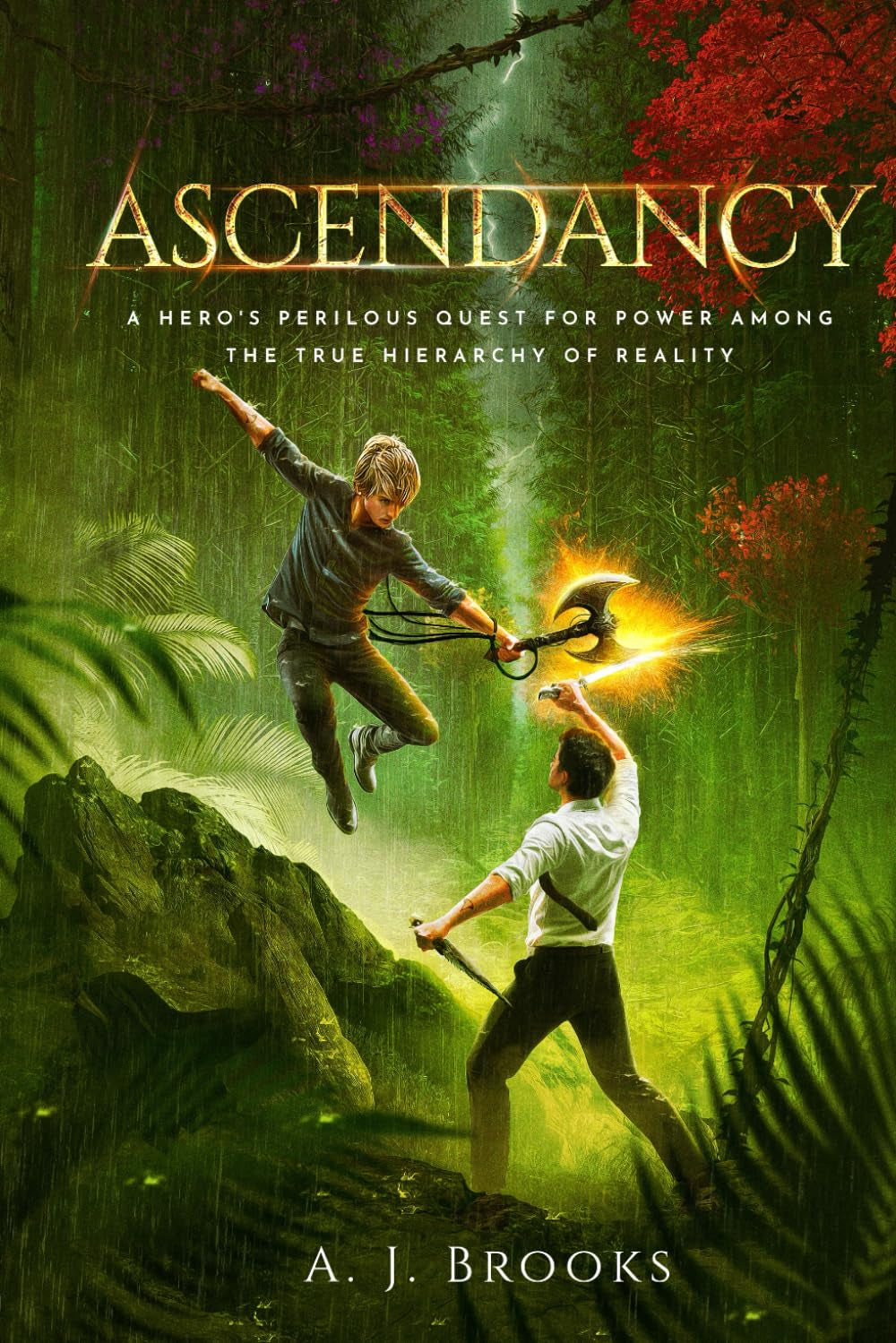 Ascendancy: A Hero's Perilous Quest for Power Among the True Hierarchy of Reality (Halotempora Trilogy)
