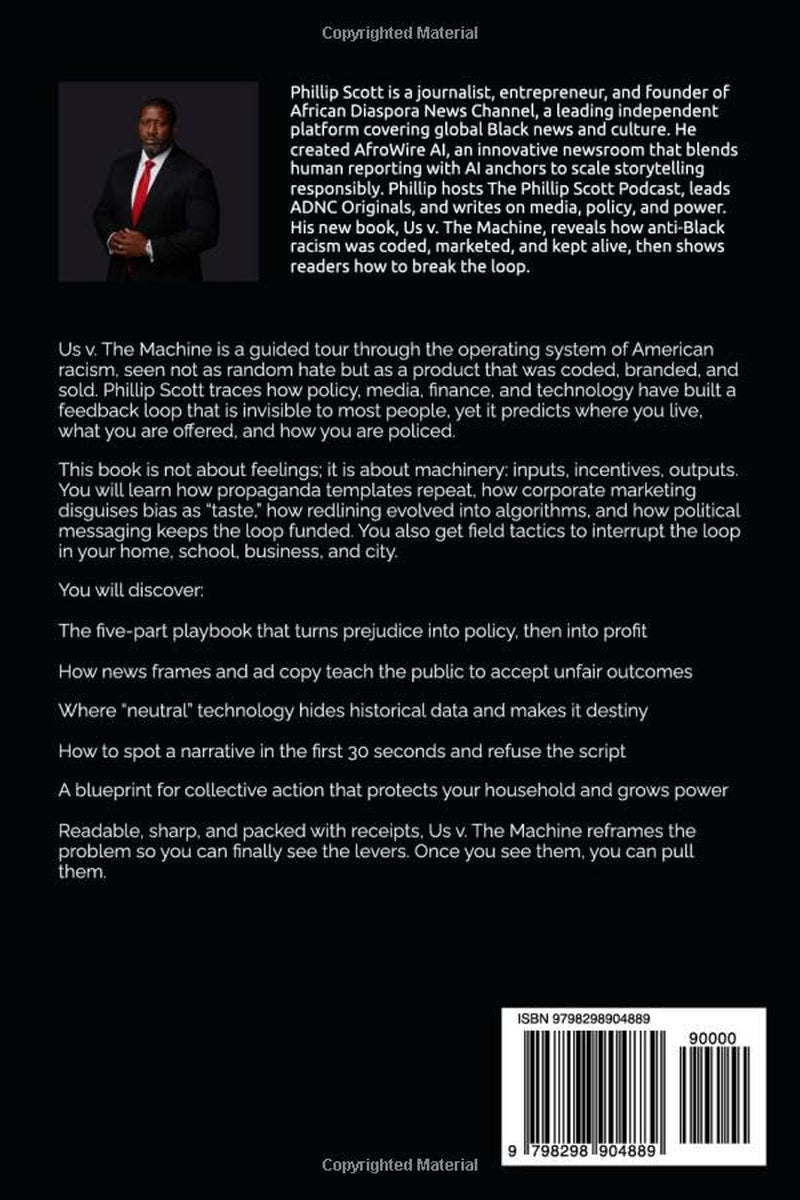 Us v The Machine: How Anti-Black Racism Was Programmed, Marketed & Made To Survive