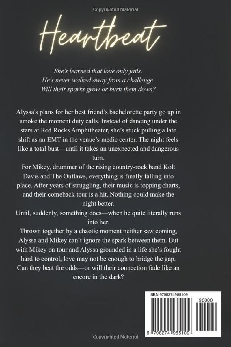 Heartbeats: A Country Music, Second Chance Romance (The Outlaws Saga)