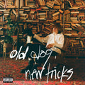 old dog, new tricks [LP] Explicit Lyrics