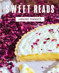 Sweet Reads: Faraway Fantasies