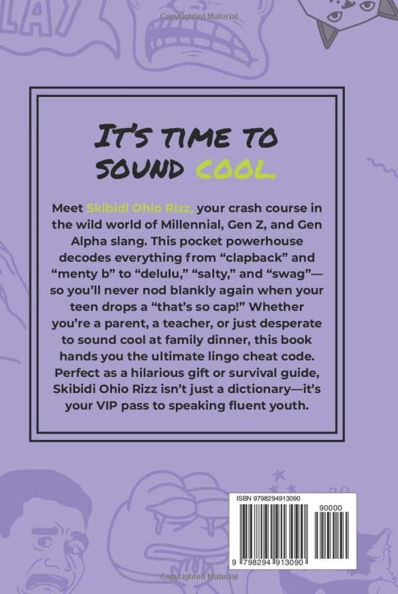 Skibidi Ohio Rizz: The Gen Alpha & Gen Z Dictionary: Understanding the slang that’s taking over the internet