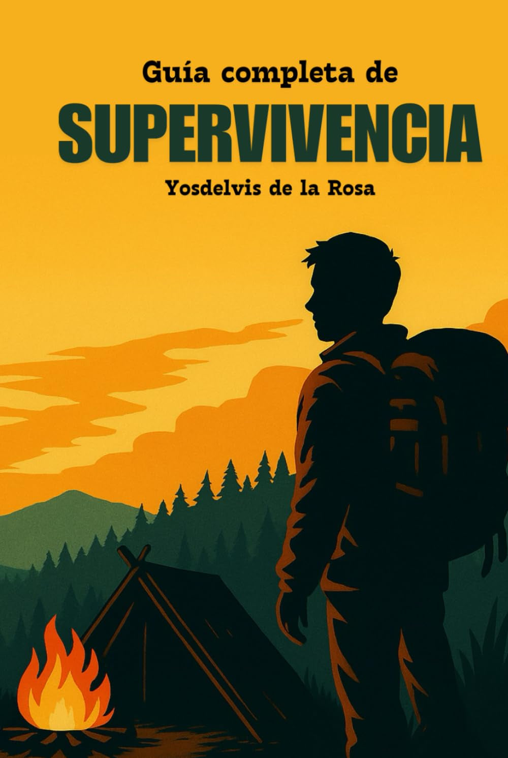Guía Completa de Supervivencia: Cómo sobrevivir en la naturaleza, en la ciudad y ante cualquier emergencia (Spanish Edition)