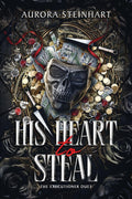 His Heart to Steal (The Executioner Duet)