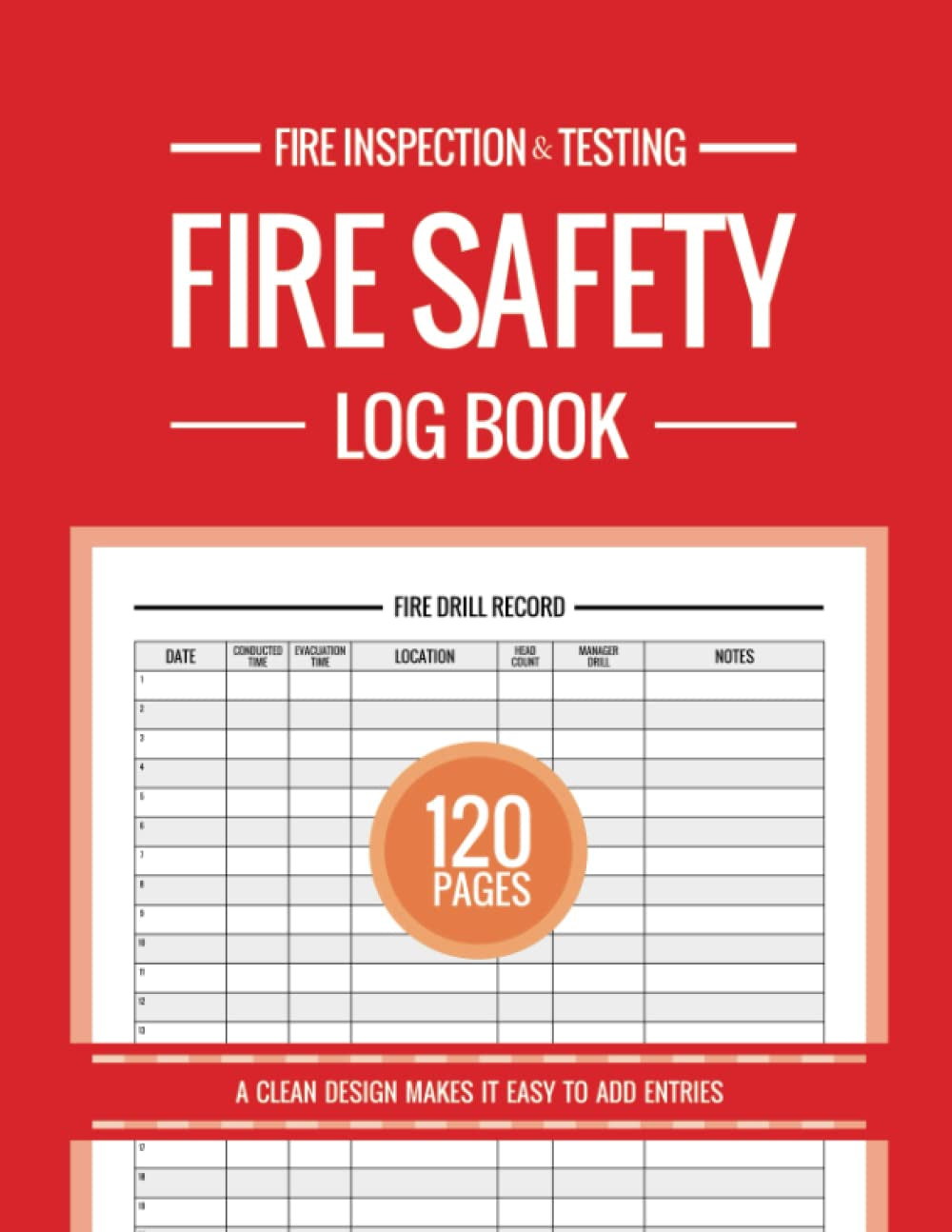 Fire safety log book, Fire inspection and testing log book, Fire drill log book, Emergency lighting log book, Fire extinguisher log book, Fire alarm ... For Landlords, Businesses, Schools and more