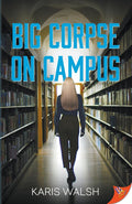 Big Corpse on Campus (University Police)