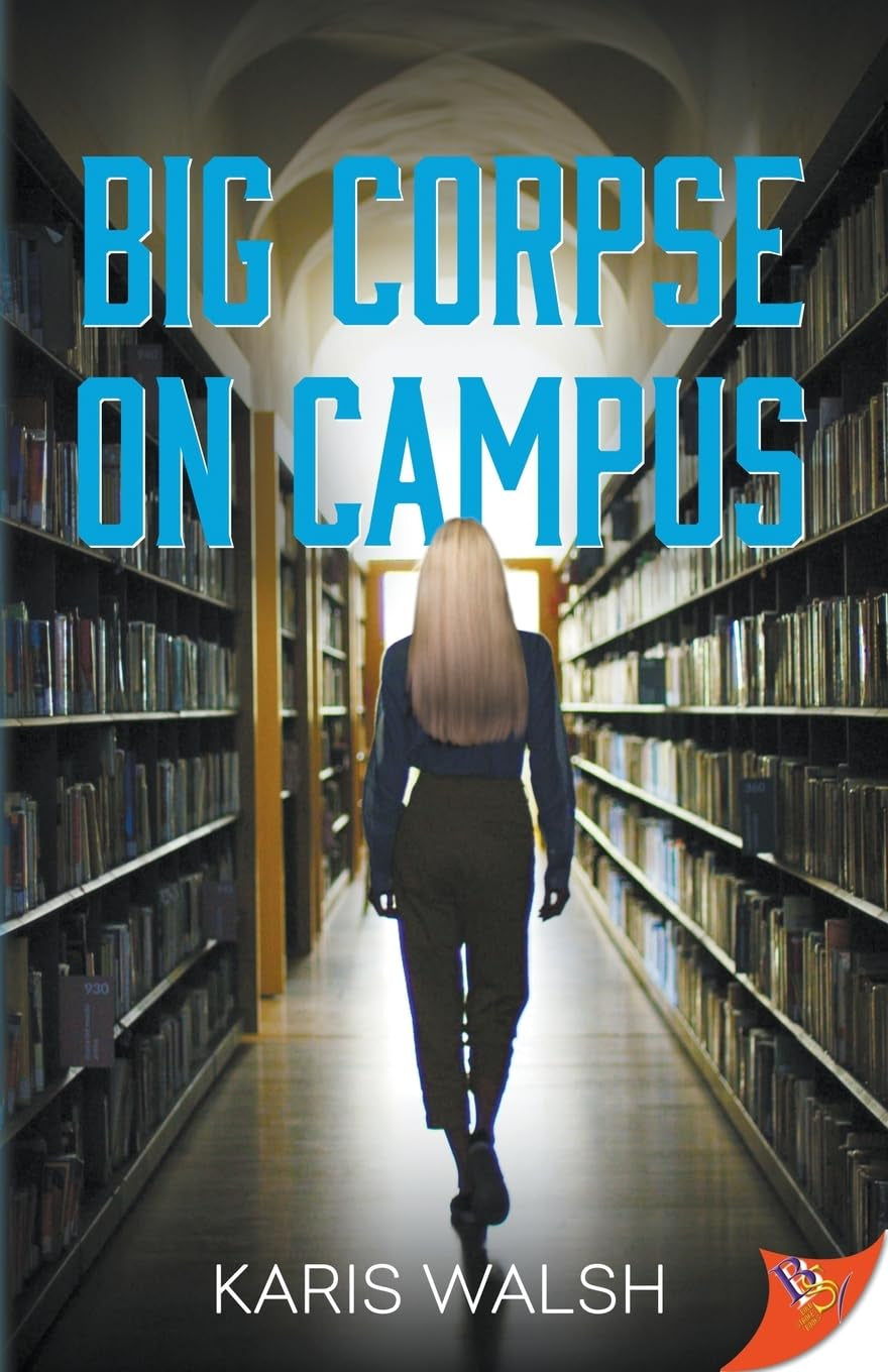 Big Corpse on Campus (University Police)