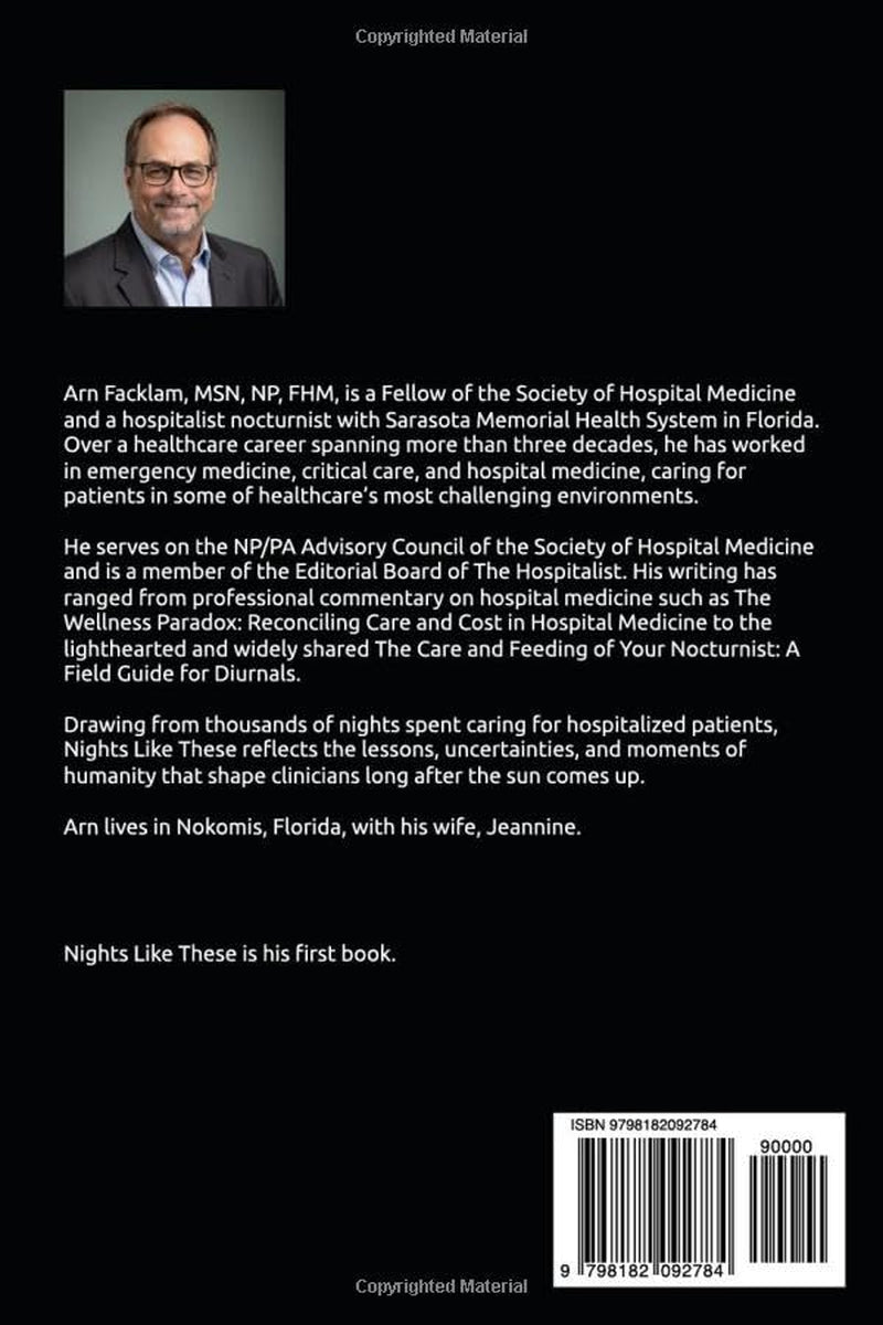 Nights Like These: Lessons After 32 Years In Acute Care Medicine