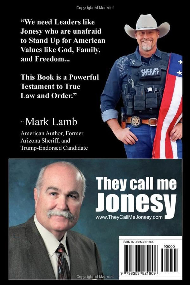 They Call Me Jonesy: Let's Get Real About Saving America