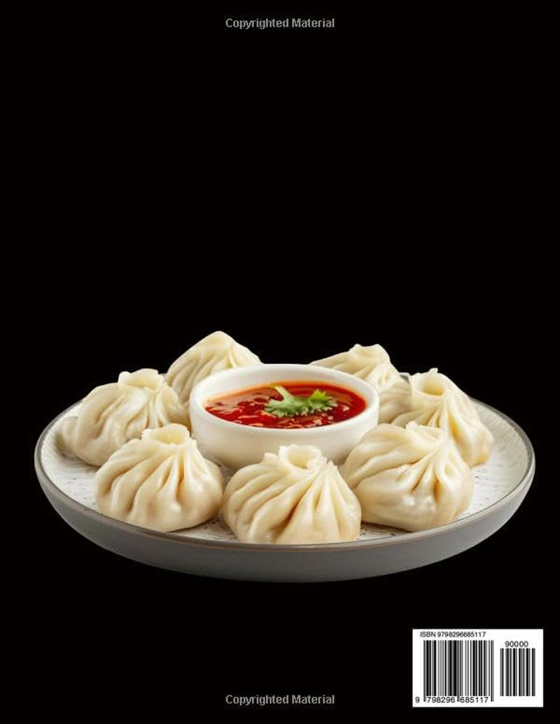 The Unlimited Dumplings cookbook: Quick, Easy Delectable and 100 Recipes & Simple Step-by-Step Lessons to Make Your Favorite Dumplings